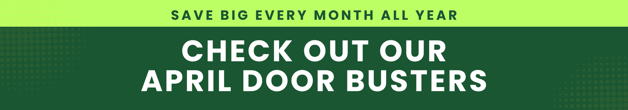 Monthly-Door-Buster-Header-APR